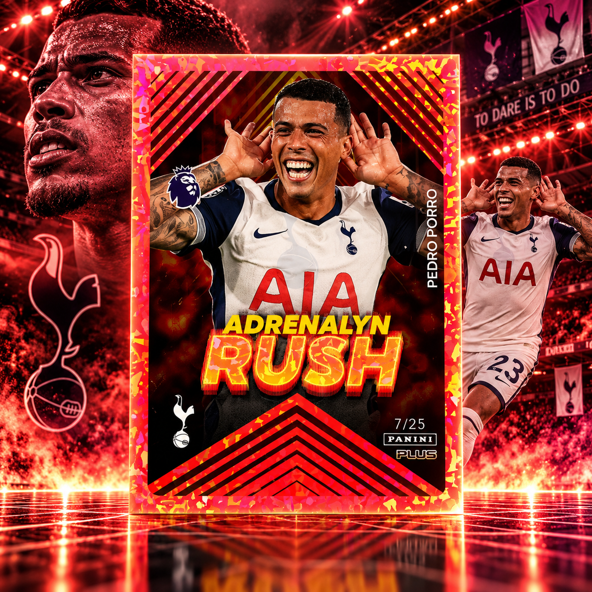 2025 Adrenalyn XL PEDRO PORRO Adrenalyn Rush Red Parallel /25 Hotspur (C)
