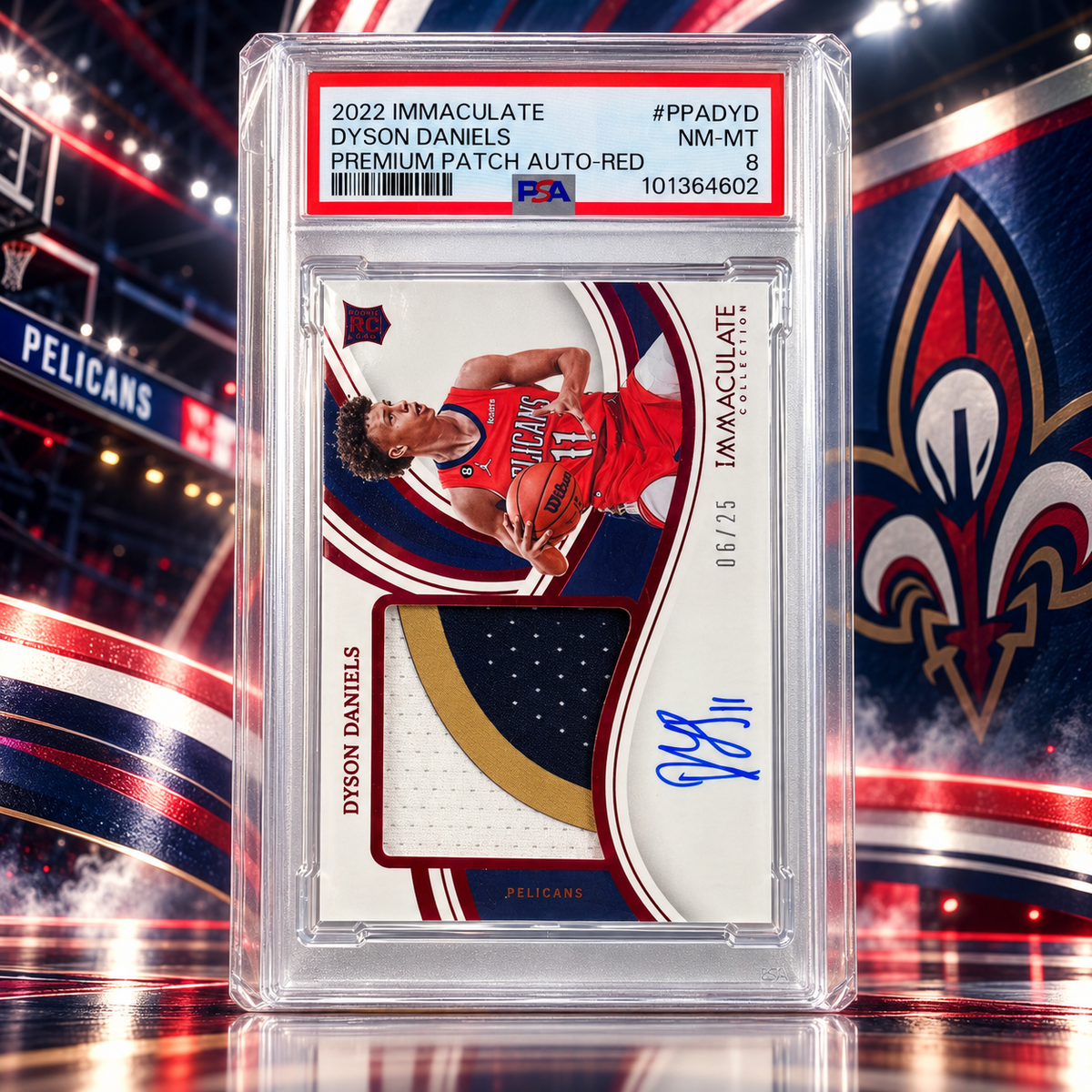 2022 Immaculate DYSON DANIELS RPA Red /25 PSA 8 Pelicans ©
